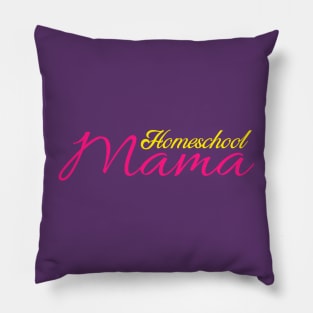 HOMESCHOOL MAMA Pillow