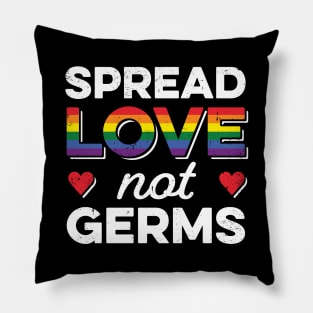 LGBT Pride Social Distancing Quarantine Spread Love Not Germs Pillow