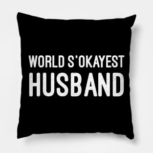 World's Okayest Husband Pillow