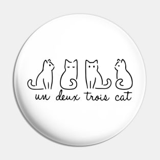 Un Deux Trois Cat Pin