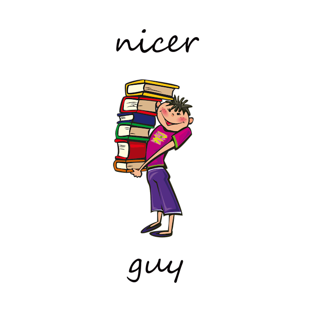 Nicer Guy T-shirt by Sabos2