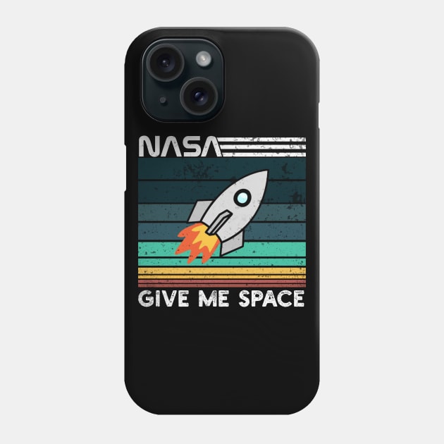 Nasa Give Me Space Phone Case by Abderrahmaneelh