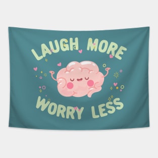 Laugh more worry less motivational quote typography Tapestry