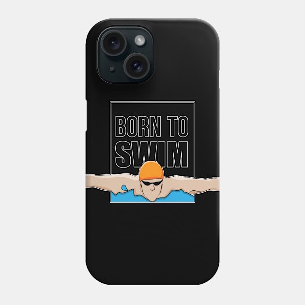 Swimming Gift Product Swim Coach Born To Swim Team Design Phone Case by Linco