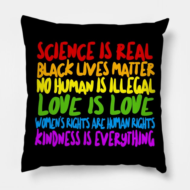 Science Is Real - Human Rights Typographic Design Pillow by DankFutura