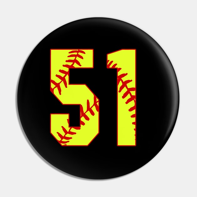 Fastpitch Softball Number 51 #51 Softball Shirt Jersey Uniform Favorite Player Biggest Fan Pin by TeeCreations