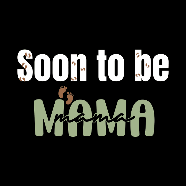 Soon to be mama by InnovativeLifeShop
