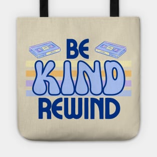 Be Kind Rewind! Tote