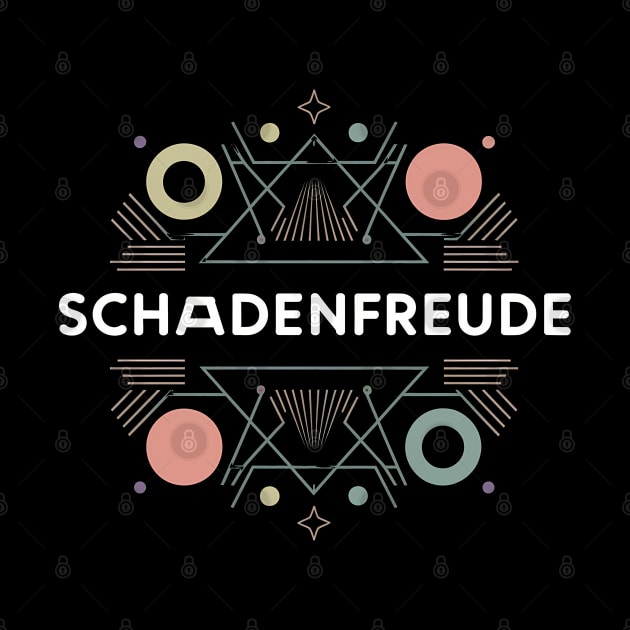 Schadenfreude, Karma Germany Design by RazorDesign234