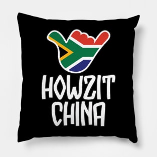 Howzit China - South African greeting and shaka sign with South African flag inside Pillow