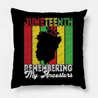 Juneteenth 1865 Independence Remembering My Ancestors Pillow