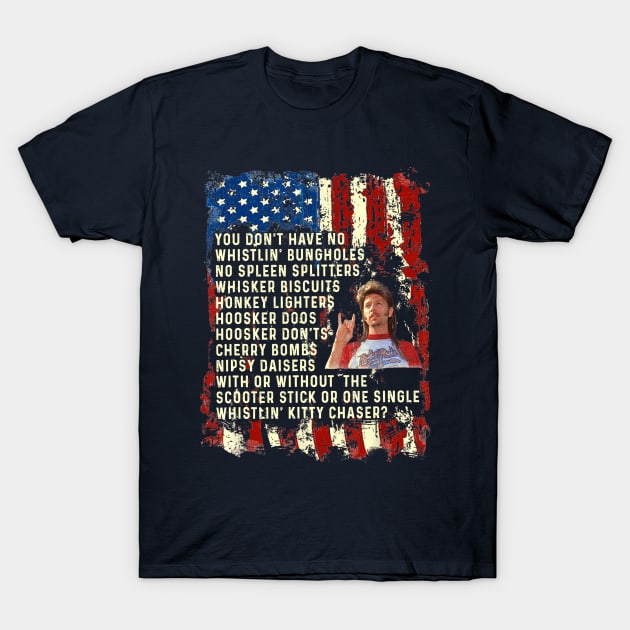 I'm ready for 4th of july, Joe Dirt Merica