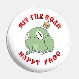 Hit The Road Happy Frog Pin