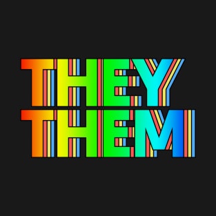 They/Them Pronouns - Retro Style Rainbow Design T-Shirt