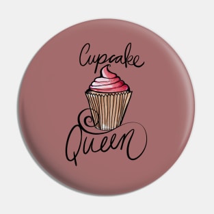 Cupcake Queen Fancy Cup Cakes Pin