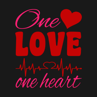 One Love One Heart T-Shirt