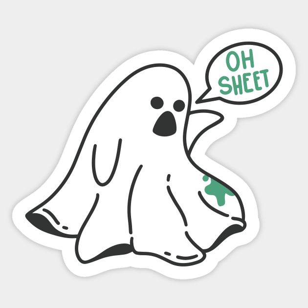 Oh Sheet! // Funny Halloween Ghost Cartoon - Funny Ghost Halloween - Sticker | TeePublic Oh Sheet! // Funny Halloween Ghost Cartoon - Funny Ghost Halloween - Sticker | TeePublic