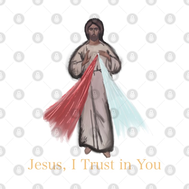 Jesus, I Trust In You by HappyRandomArt