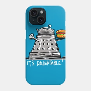 it's dalektable ! Phone Case