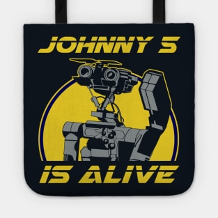 Johnny 5 is alive Tote