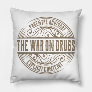 The War On Drugs Vintage Ornament Pillow