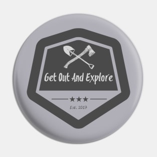 Get Out And Explore Pin