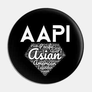 AAPI Love - AAPI Support Sign Pin