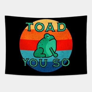 Toad You So Tapestry