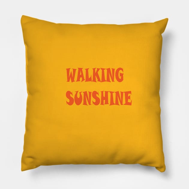 WALKING SUNSHINE Pillow by FlorenceFashionstyle