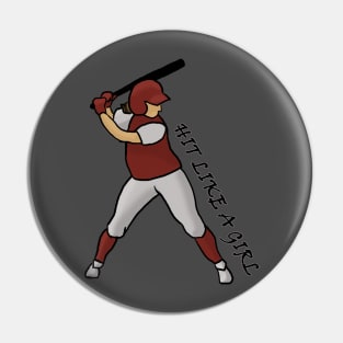 Hit Like a Girl - Batter Pin