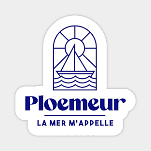 Ploemeur the sea calls me - Brittany Morbihan 56 BZH Sea Magnet