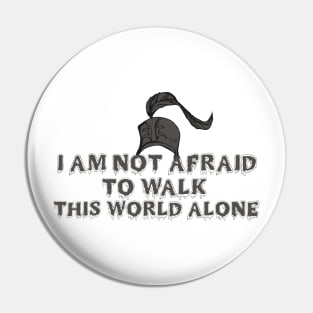 iam not afraid Pin