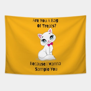 Flirty Cat, Are You A Bag Of Treats? Because I Wanna Sample You Tapestry