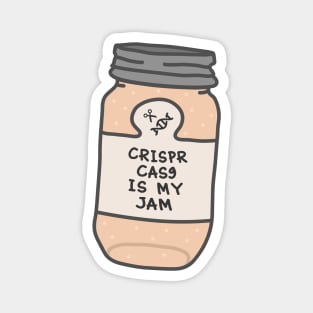 Crispr Cas9 Is My Jam Magnet