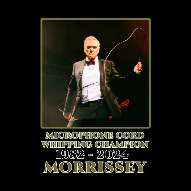 Morrissey Microphone Whipping Champion by CS77