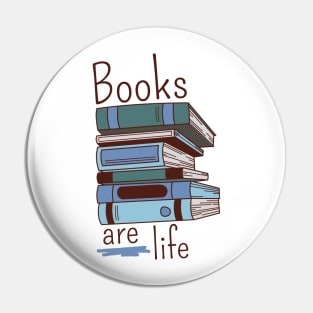 Books are Life Pin