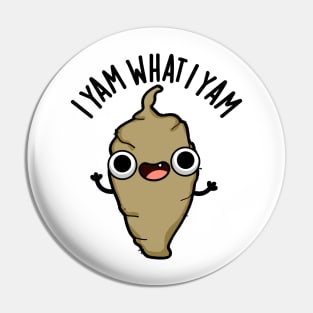 I Yam What I Yam Cute Veggie Pun Pin