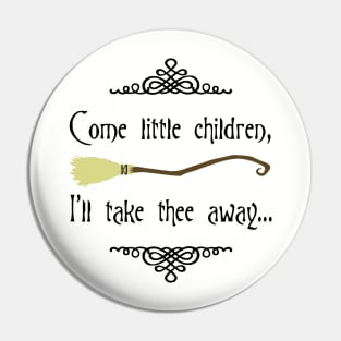 Come little children Pin