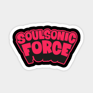 Soulsonic Force Legacy - Old School Hip Hop Groove Magnet