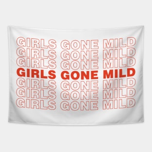 Girls Gone Mild Tapestry