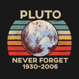 Pluto - Never Forget T-Shirt