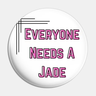 Jade Name Design Everyone Needs A Jade Pin
