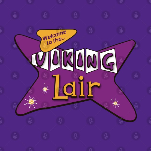 Minnesota Vikings Fans - Viking Lair by JustOnceVikingShop