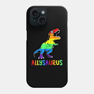 Allysaurus Lgbt Dinosaur Rainbow Flag Ally Lgbt Pride Phone Case