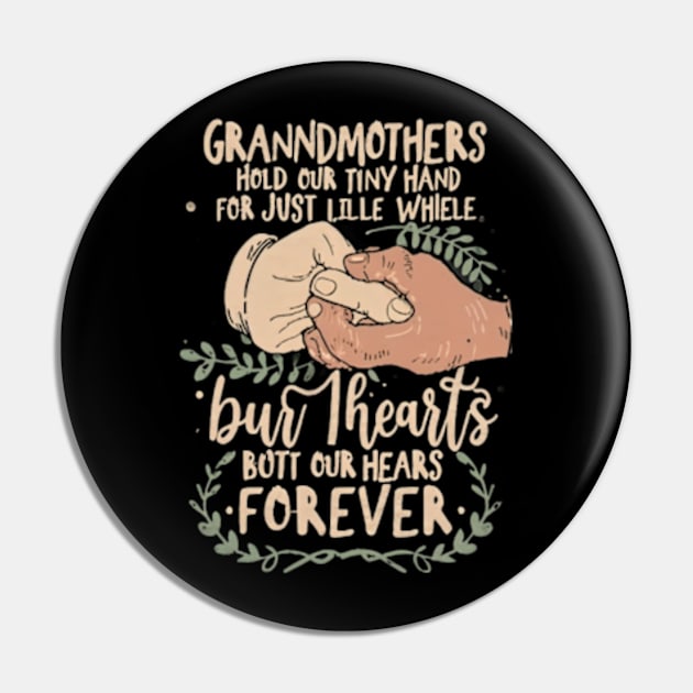 Grandmothers Tiny Hands, Forever Hearts Pin by Oasis Designs