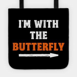 Funny Halloween I'm With The Butterfly Costume Couple Tote