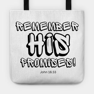 Remember his Promise John 16:33 Tote