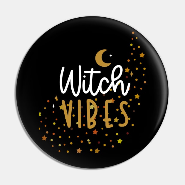 Witch Vibes with Stars and Moon Magic Pin by Apathecary