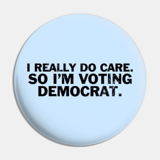 I really do care Pin