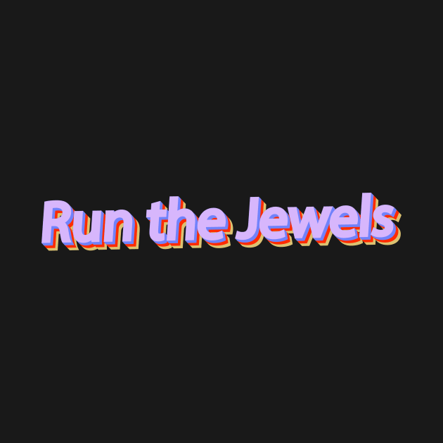 Run the Jewels \\ Typography Design Retro Style by OlasyMasy